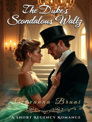 cover image of The Duke's Scandalous Waltz